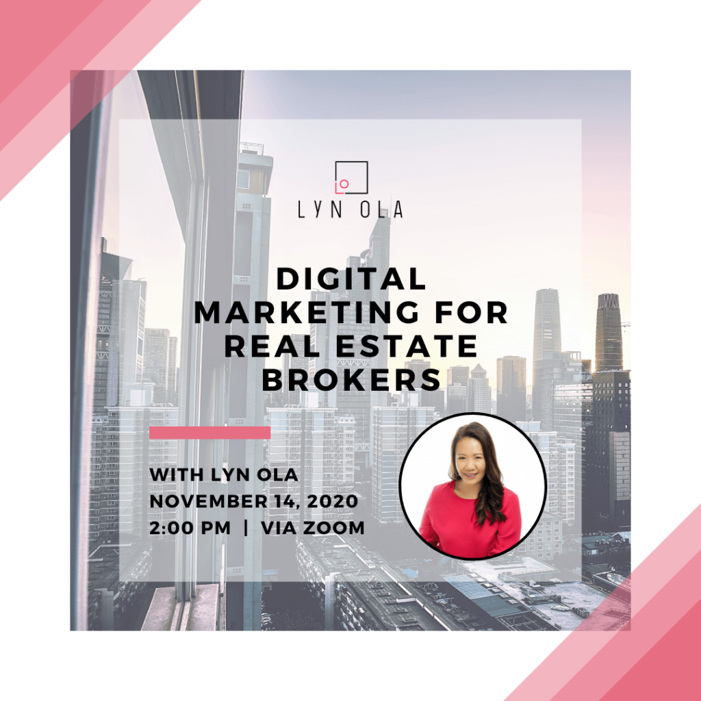 Lyn Ola Digital Marketing for Real Estate Brokers