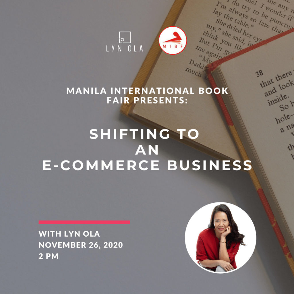 Lyn Ola Shifting to an Ecommerce Business MIBF