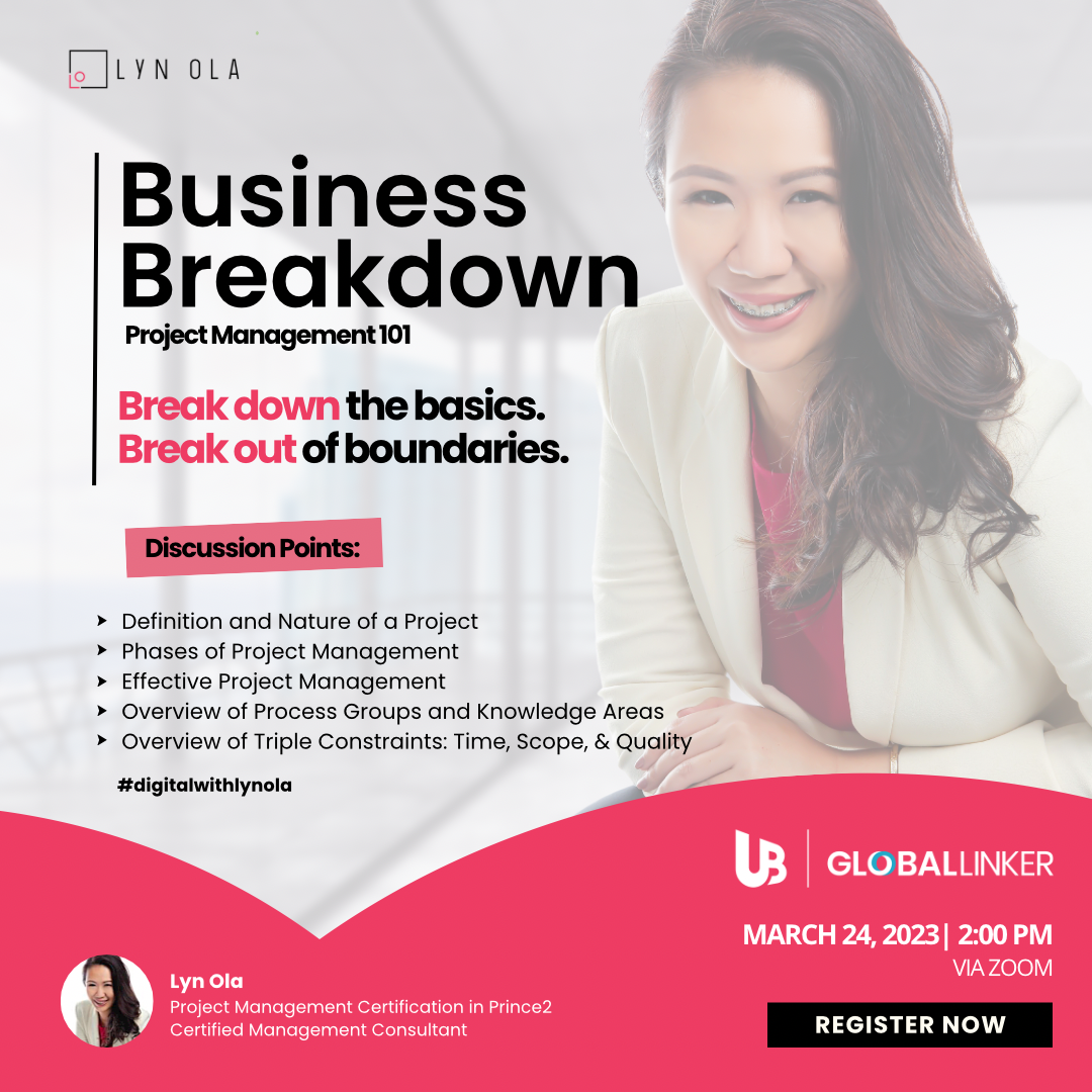 Business Breakdown: Project Management 101 with Lyn Ola separating break and down